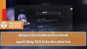 Hàng triệu tài khoản Facebook Việt bị hacker phát tán thông tin miễn phí