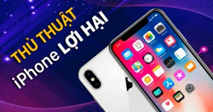 5 mẹo trên iPhone mà ít ai biết đến nếu không đọc bài này