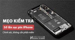 Cách kiểm tra số lần sạc pin iPhone cực kỳ đơn giản và chính xác nhất