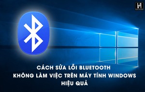 Cách sửa lỗi Bluetooth peripheral device driver not found trên máy tính