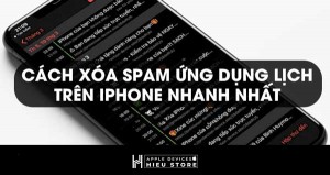 Cách diệt virus trên iPhone, giúp tránh nhận thông báo sự kiện lạ